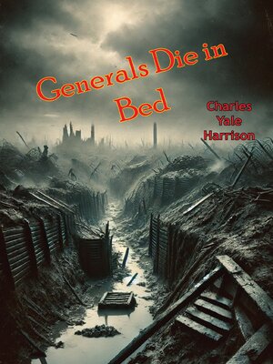 cover image of Generals Die in Bed